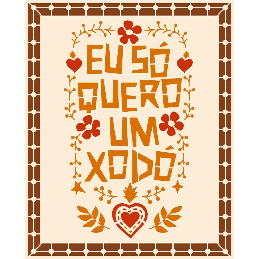 Stencil Litoarte 17x21 STM-735 Nordeste Eu Só Quero um Xodó - Palácio da Arte