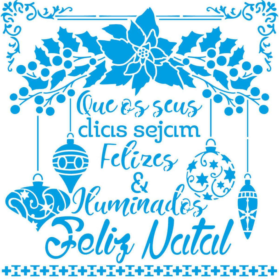 Stencil Litoarte 20x20 STXXN-019 Natal Que Os Seus Dias Sejam Felizes e Iluminados - Palácio da Arte