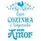 Stencil Litoarte 25x20 STR-225 Frases Essa Cozinha é Temperada com Amor - Palácio da Arte