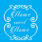 Stencil Litocart 20x20 LSQ-212 Home Sweet Home - Palácio da Arte